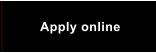 Apply online