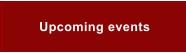 Upcoming events