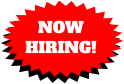 NOW  HIRING!