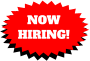 NOW  HIRING!