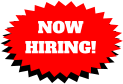 NOW  HIRING!